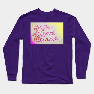 Science Alliance! Long Sleeve T-Shirt